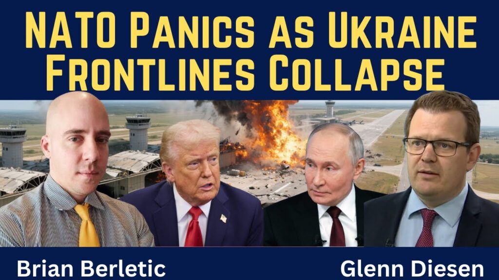 Brian Berletic: NATO Panics as Ukraine Frontlines Collapse