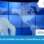 The McIntyre Report : THE WEST IS COLLAPSING: Iran Won, China Rises & The Dollar Is Next