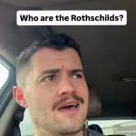 Connecting the Dots: Who are the Rothschilds?