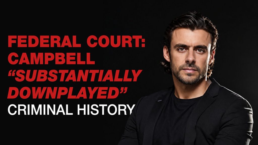 A Federal Court Ruling has Put Kinnara Capital CEO Adrian Campbell’s Sworn Evidence — and his Criminal History — Under Renewed Scrutiny